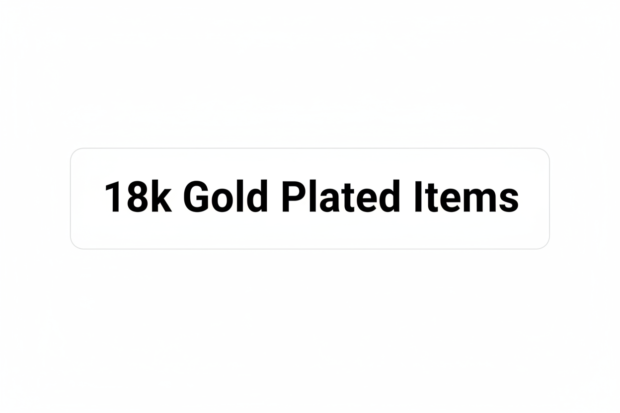 i need "18k Gold Plated Items" in black with out any other addtion